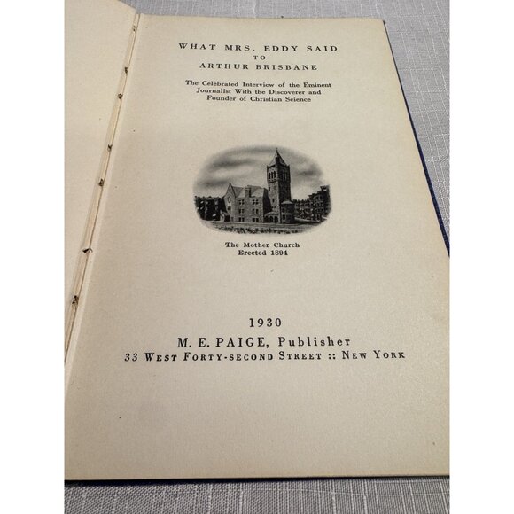 What Mrs. Eddy said to Arthur Brisbane M.E. Paige, 1930 1st Edition - Picture 5 of 10